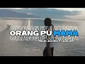 Download Lagu 📯KANCINGAN TEROMPET || ORANG PU MAMA || TERBARU 2K25 || ROLAN ALDYANO || VALDO GNR || 