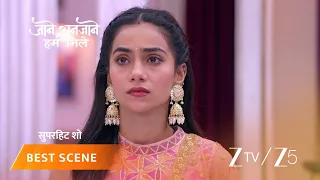 jaane anjaane hum mile ep 532 best scene 1 jun 2 2026 zee tv