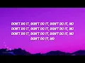 FLO - Don't Break Her Heart (Lyrics)