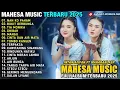 Download Lagu MAHESA MUSIC TERBARU 2025 - INTAN AFIFAH FEAT MAHARANI ASP - NAN KO PAHAM - BUKIT BERBUNGA .