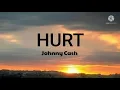 Johnny Cash-Hurt Lyrics)