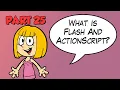 Part 25 - What is
