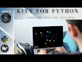 Kivy Tutorial For Beginners Introduction To Kivy Installing Kivy Creating Fist Kivy GUI App