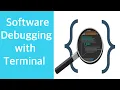 WHAT IS DEBUGGING How to debug program using GDB in terminal and Eclipse IDE