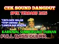 Download Lagu CEK SOUND DANGDUT SPEK CLARITY||TERBARU 2025 KARNAVAL SUMBERSUKO TAJINAN  FULL BASS GLERR@Rudi-sc1ct