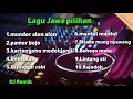 Download Lagu Dj Lagu Jawa pilihan Lintang ati mundur alon alon pamer bojo full dj remik