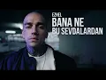 Ezhel & Jasmin - Bana Ne Bu Sevdalardan (2026)  