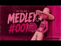 ZÉ FELIPE - MEDLEY#001
