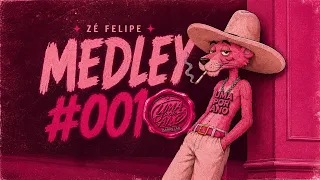 ZÉ FELIPE - MEDLEY#001