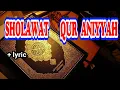 Download Lagu SHOLAWAT QURANIYAH - AL Luwung + Lyric || Sholawat Nabi