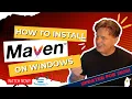 How to install Maven on Windows