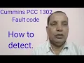 Cummins - PCC 1302 How to detect Fault code English