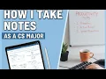 How I Take Notes as a CS Major Digital Notes and Productivity Tips