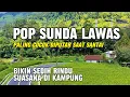 Lagu Lagu Sunda Lawas Sedih Paling Enak Didengar Buat Menemani Perjalanan 