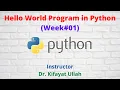Hello World Python Python Programming Week-01