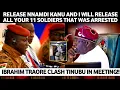 Lagu 😱ONGOING LIVE! IBRAHIM TRAORE NEGOTIATE NNAMDI KANU RELEASE WITH 11 ARRESTED NIG SOLDIERS IN BURKINA