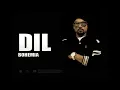 Dil - Bohemia