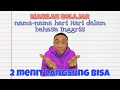 Download Lagu Belajar Nama Hari Dalam Bahasa Inggris dan Cara Bacanya
