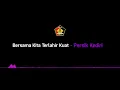 Download Lagu Bersama Kita Terlahir Kuat - Persik Kediri Anthem (lirik)