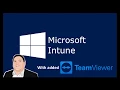 Intune and Teamviewer management of Windows 10