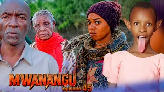 MWANANGU  | 45 |