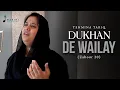 Download Lagu Dukhan De Wailay | Tehmina Tariq | Masihi Geet Ghar