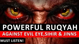 powerful ruqyah dua against bad evil eye black magic sihir jinns u0026 jealousy