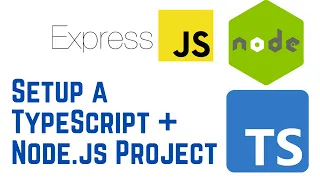 How to Setup a TypeScript Node js Project