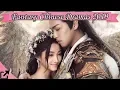 Top 25 Fantasy Chinese Dramas 2019