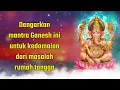 Download Lagu Dengarkan Mantra Ganesha ini untuk kedamaian dari masalah rumah tangga