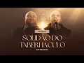 Download Lagu Solidão do Tabernáculo | Frei Silvio (feat. Frei Gilson)