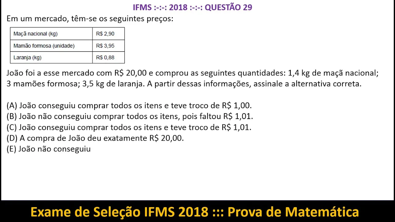 Situação Problema #IFMS 2018 Q29 Prova de Matemática Exame de Seleção