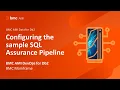 BMC AMI DevOps for Db2 - Configuring the sample SQL Assurance Pipeline