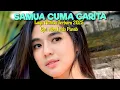 Download Lagu Lagu Ambon Terbaru : SAMUA CUMA CARITA
