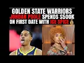 JORDAN POOLE FROM THE GOLDEN STATE WARRIORS SPENDS 500K ON FIRST DATE WITH ICE SPICE