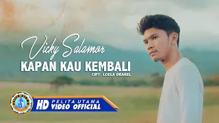 Download Vicky Salamor - KAPAN KAU KEMBALI | Lagu Terbaik \u0026 Terpopuler 2022 (Official Music Video) MP3