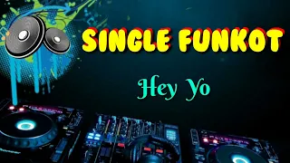 Download Hey Yo [ Z - B ] _ Dennie Rmx _ Single Funkot MP3