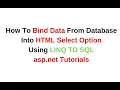 Binding Data Into Dropdown HTML Select Option Using LINQ c 6