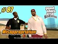 GTA San Andreas - Misappropriation - Mission 87