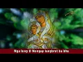 Download Lagu Nga long U Nongap langbrot ba bha (NightPrayer) KhasiKatholikTV