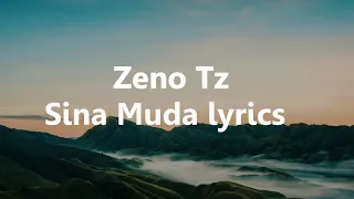 Zeno Tz Sina Muda Official Video Lyrics 