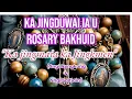 Download Lagu Ka jingduwai iau Rosary Bakhuid || Ka jingmaia ka Jingkmen