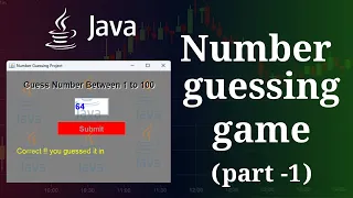 Create Number Guessing Game in Java part - 1 java Project JavaUnlocked