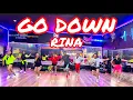 Lagu GO DOWN BY RINA /ZUMBA BY CHENCI ARIF 