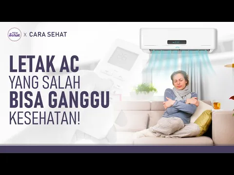 Tips Menggunakan AC yang Tepat Supaya Sehat