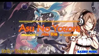 asu no yozora akie lyric u0026 terjemahan indonesia