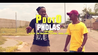 pdoto pholas ft blaklez the fraternity nveigh u0026 sbuda juice