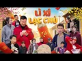 Lagu LÌ XÌ LẠC CHỦ | Hai Anh Em Phần 1058 | Phim Hài Hước Gãy Media