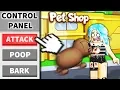 I used Roblox ADMIN to make a PET STORE and I controlled the pets