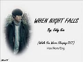 Download Lagu Eddy Kim - When Night falls 긴 밤이 오면 (While You Were Sleeping OST Part 1) Lyrics (Han/Rom/Eng)